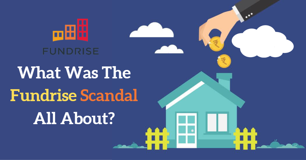 What Was The Fundrise Scandal All About?