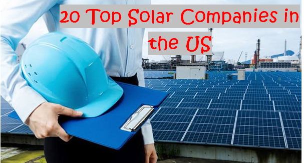 Top Solar Companies in the US