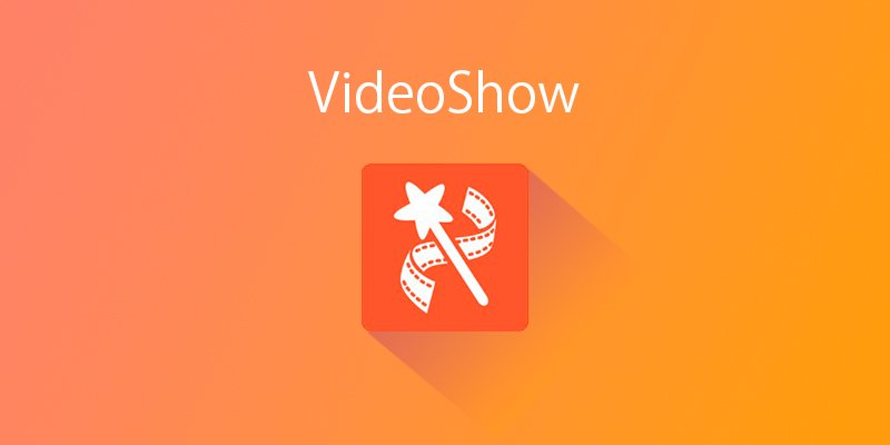 aplicativos para deixar seus vídeos mais dinâmicos - VideoShow