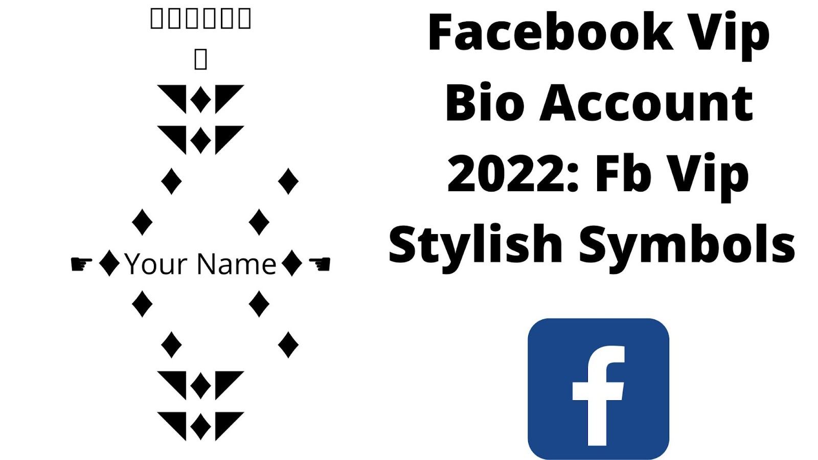 Facebook Vip Bio Account 2022: Fb Vip Stylish Symbols 
