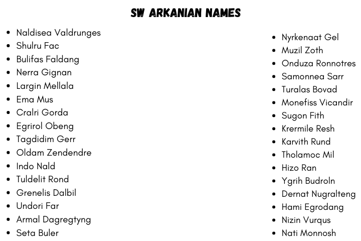 Sw Arkanian Names