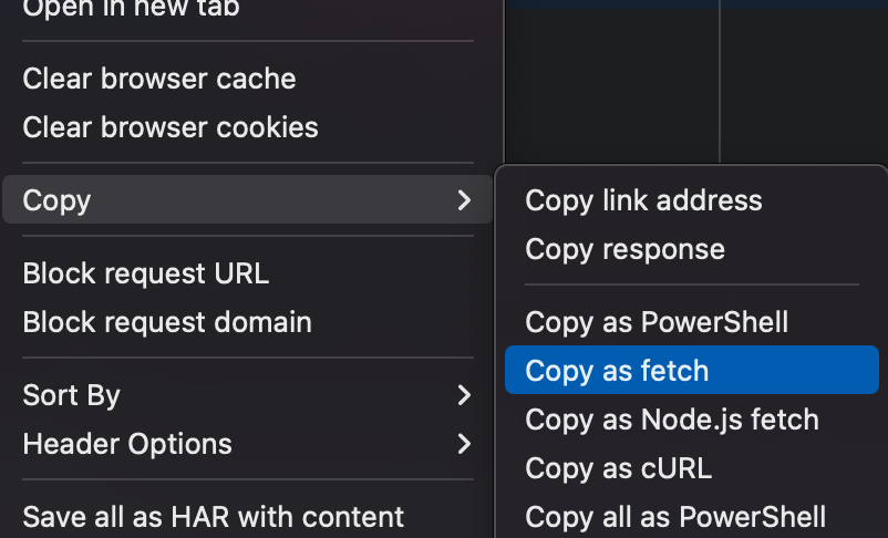 The context menu for Chrome's devtools, on the network tab's request list. The Copy submenu is open, and Copy as fetch is highlighted.