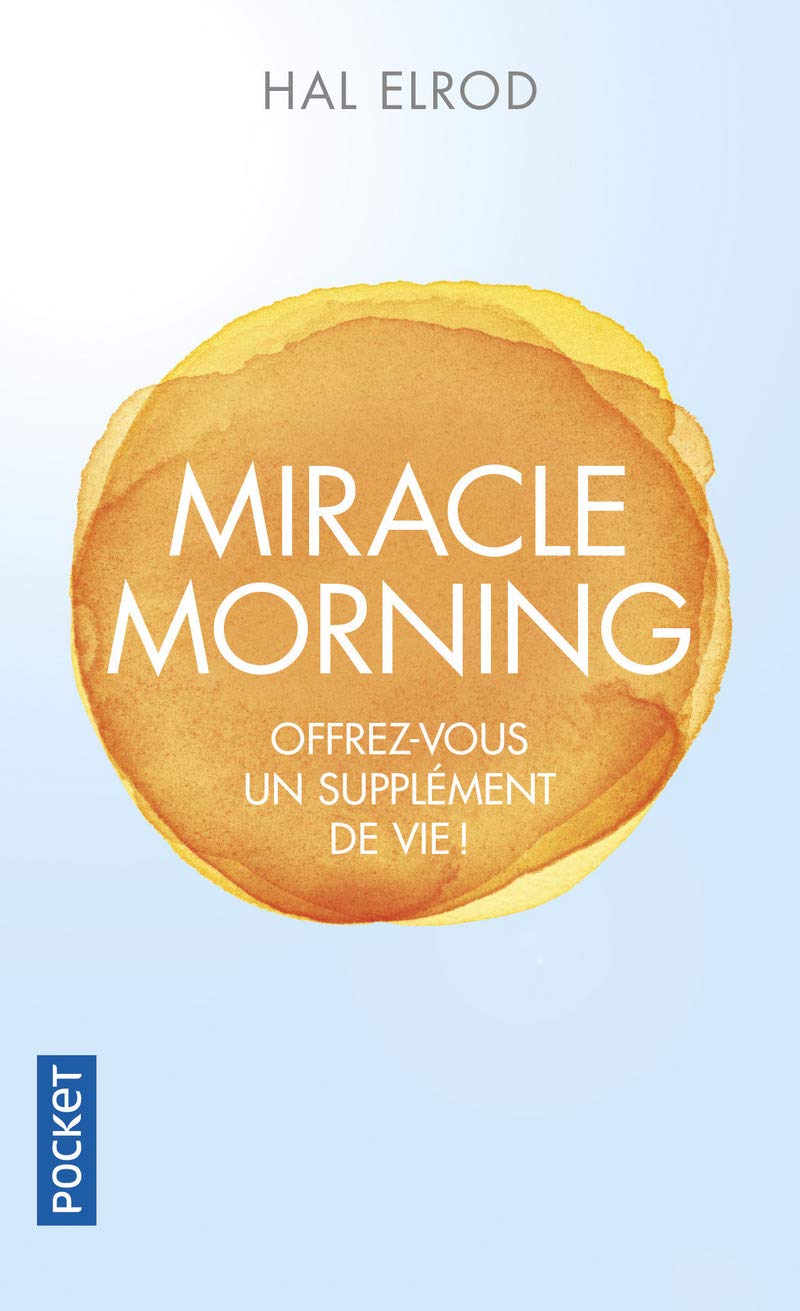 Miracle morning - Hal Elrod