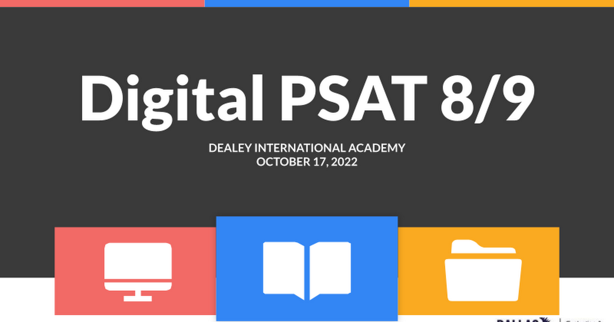 Digital PSAT 8&9 Student DIgital Preview.pptx