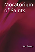 Moratorium of Saints