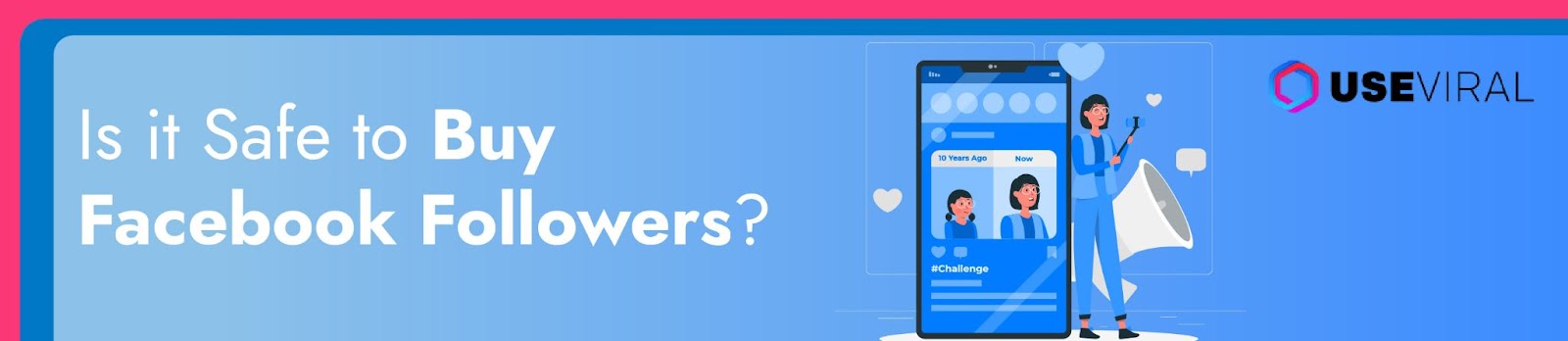Is it Safe to Buy Facebook Followers?
