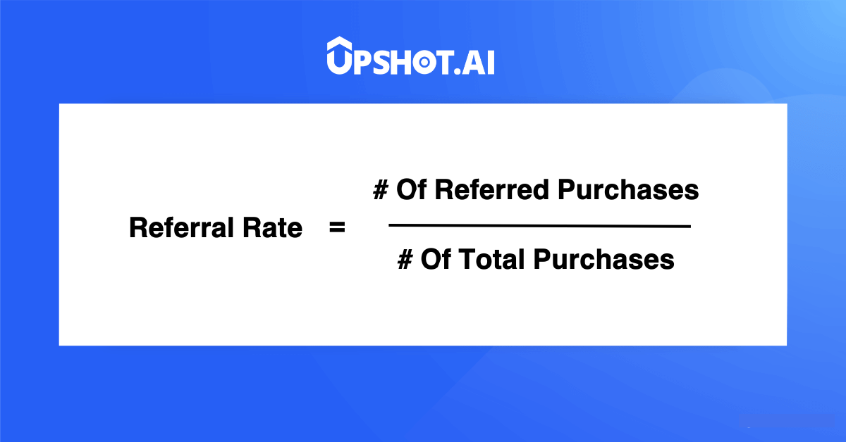 Referral Rate Formula