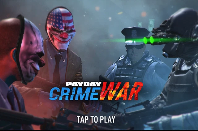Đăng ký chơi trước ngay Payday: Crime War - Game bắn súng hành động mới cho Android và iOS 