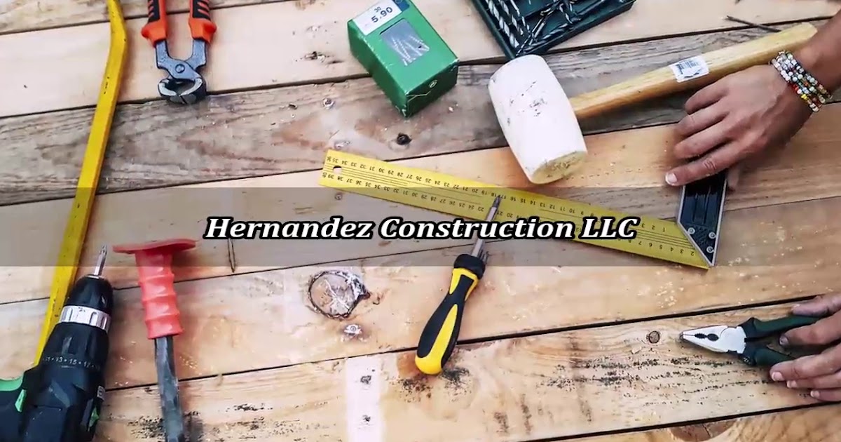 Hernandez Construction LLC.mp4