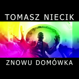 Tomasz Niecik - Znowu Domówka