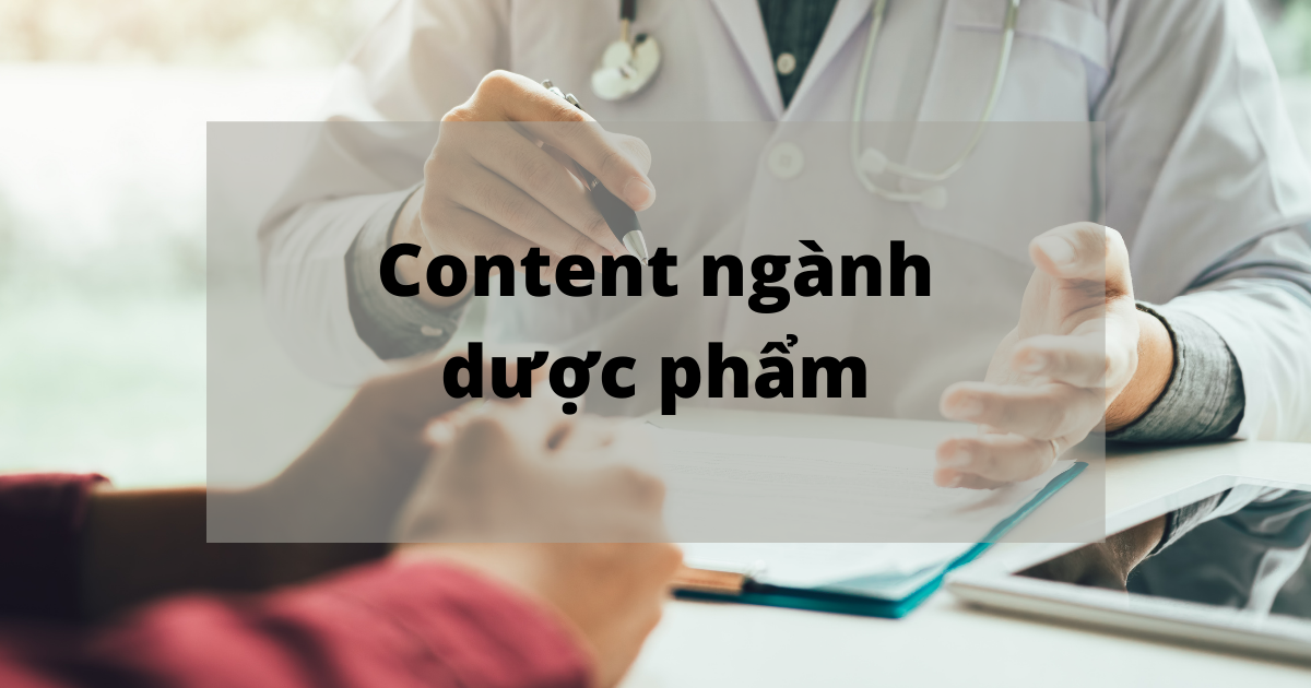 Tìm hiểu những quy tắc về content dược phẩm 1
