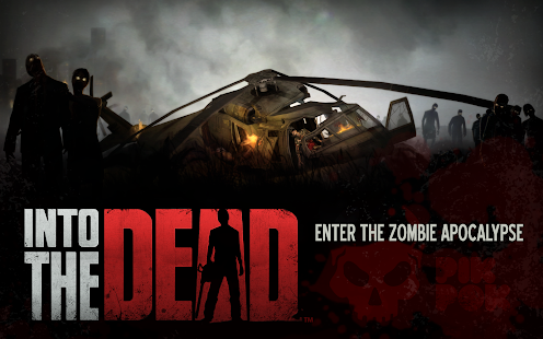 Download Into the Dead apk