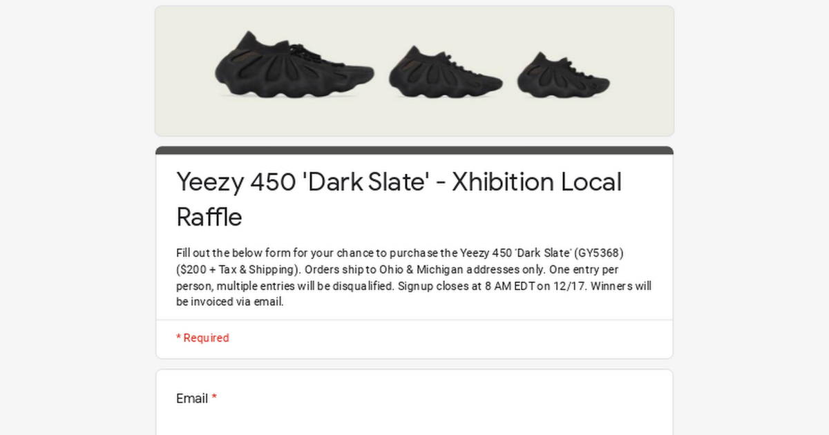 Yeezy 450 'Dark Slate' - Xhibition Local Raffle