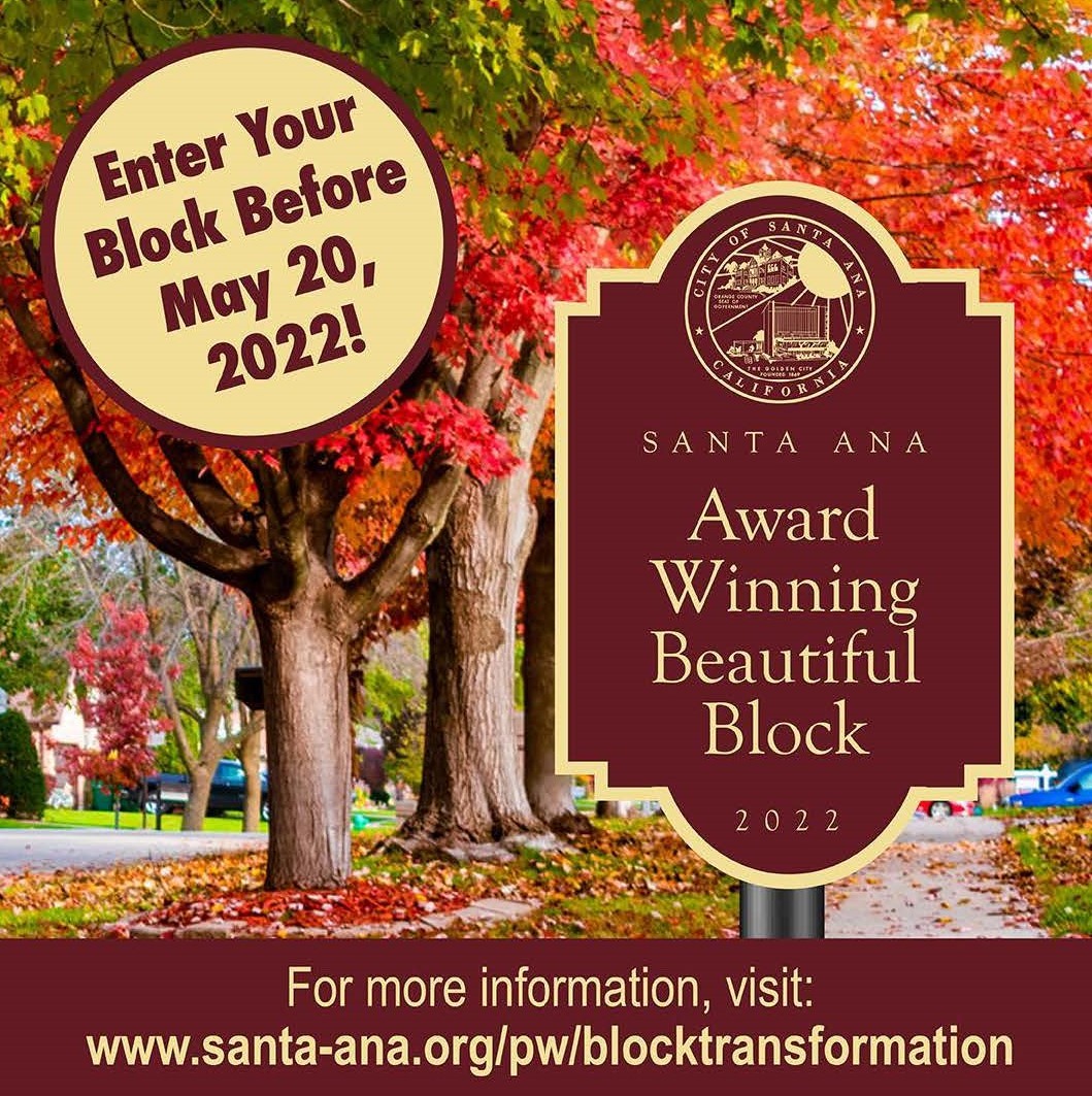 A graphic depicting the sign that residents can win for their entry into the Neighborhood Block Transformation Contest. The sign reads, "Santa Ana Award Winning Beautiful Block".