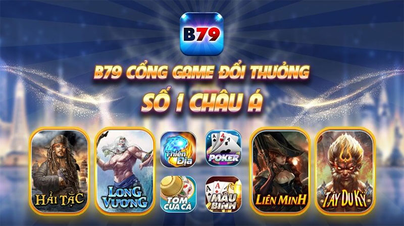 B79 Club - Cổng game đổi thưởng số 1 Châu Á