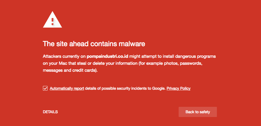 Google warning message: “The site ahead contains malware”