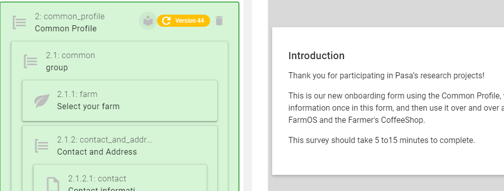 Image from the survey builder showing the Common Profile questions highlighted in green, and Pasa's custom introduction survey text. 