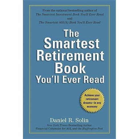 The Smartest Retirement Book You'll Ever Read