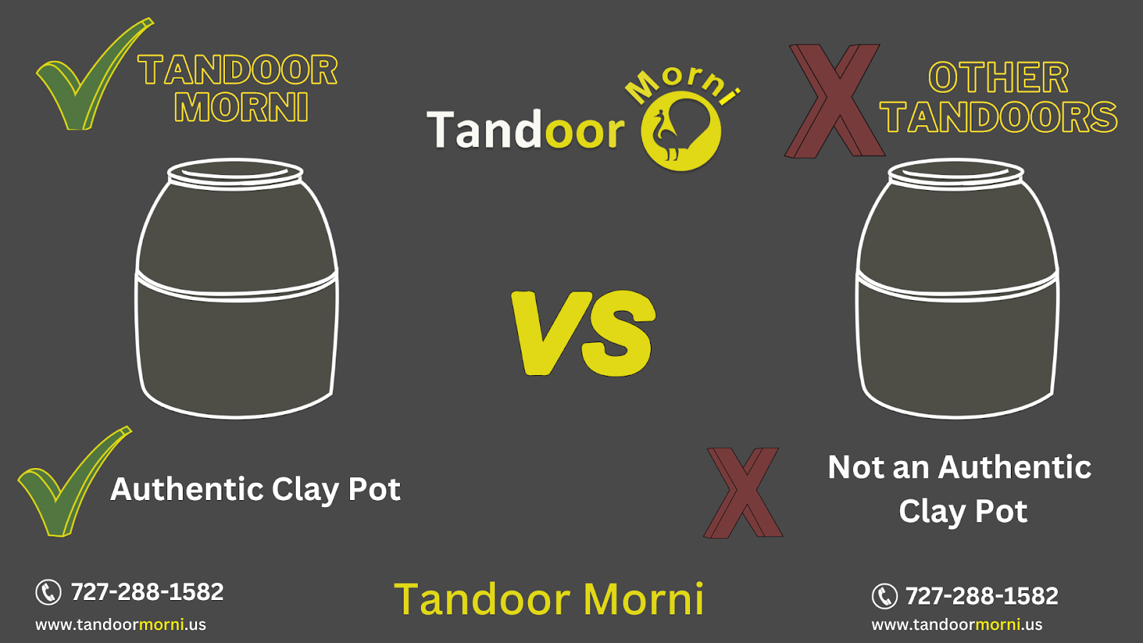 Tandoor from Morni Tandoor features an original clay pot, whereas other tandoors do not.