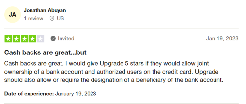 Positive Upgrade bank review from a user who wished the account would allow you to add additional authorized users. 