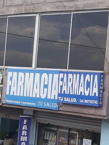 Opiniones de Farmacia Promociones Y Novedades Tu Salud en Quito - Farmacia