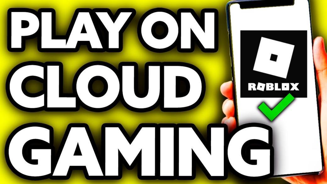 How To Play Roblox on Cloud Gaming (Very EASY!) - YouTube