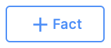 Extracted Facts Add Fact button