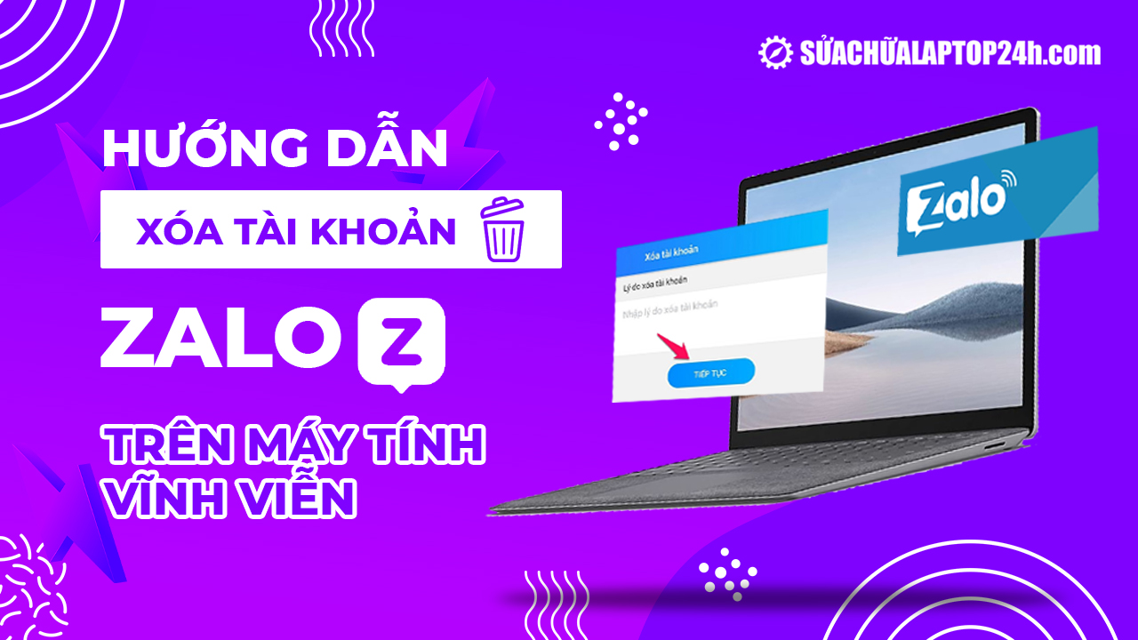 Thủ thuật xóa vĩnh viễn tài khoản Zalo