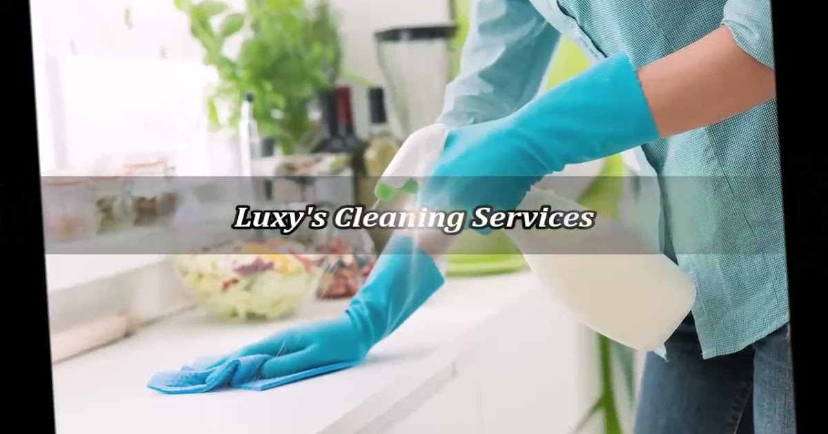 Luxy's Cleaning Services.mp4