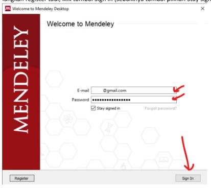 LogIn pada aplikasi Mendeley menggunakan email dan password yang sudah disetting pada saat instalasi 