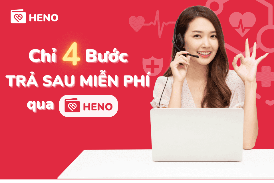 4 bước mua trước trả sau qua heno