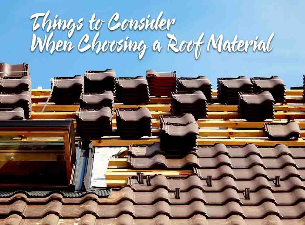 Choosing a Roof Material