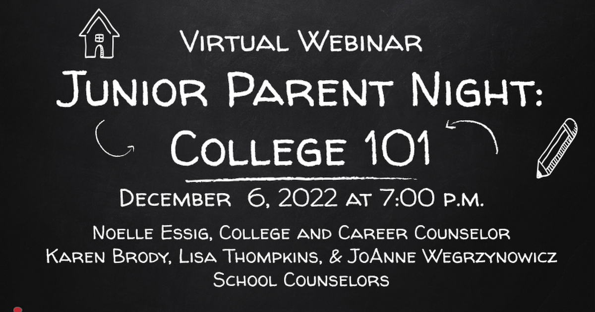 Junior Parent College Night - College 101 Dec. 2021