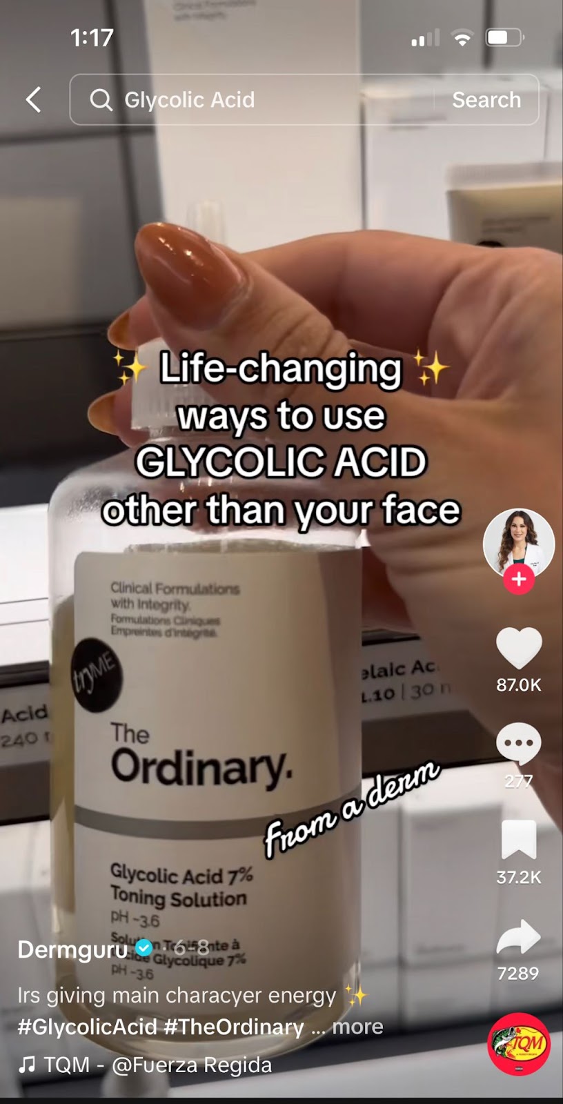 screenshot of UGC on tiktok about the glycolic acid product from the ordinary