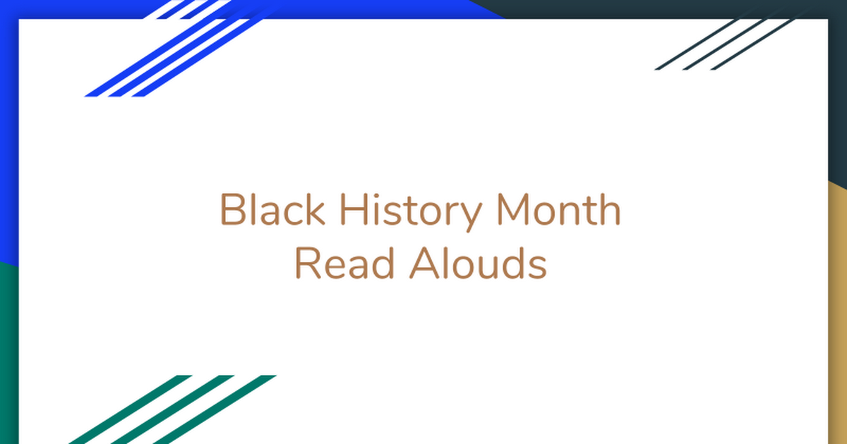 Black History Month Read Alouds
