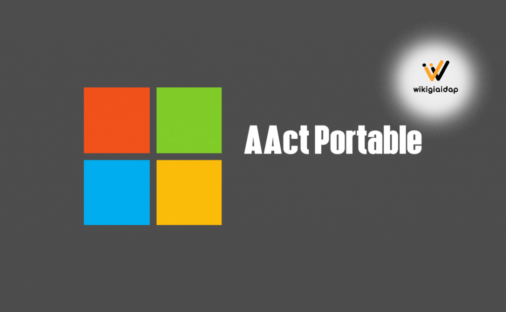 Giới thiệu về phần mềm AACT PORTABLE
