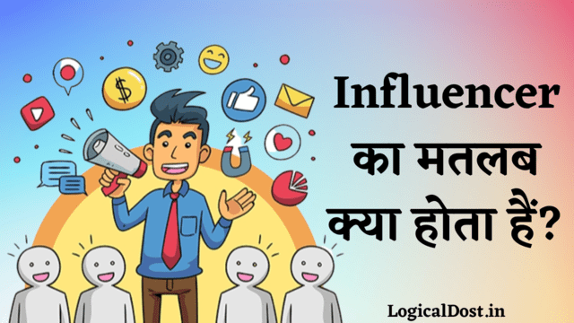 Influencer meaning in hindi 