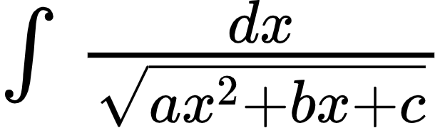 {"code":"$\\int_{}^{}\\frac{dx}{{\\sqrt[]{ax^{2}+bx+c}}}$","id":"36","font":{"family":"Arial","size":12,"color":"#000000"},"type":"$","ts":1599569930555,"cs":"o9JUyxXPQYwKTC0+BDxniw==","size":{"width":104,"height":29}}
