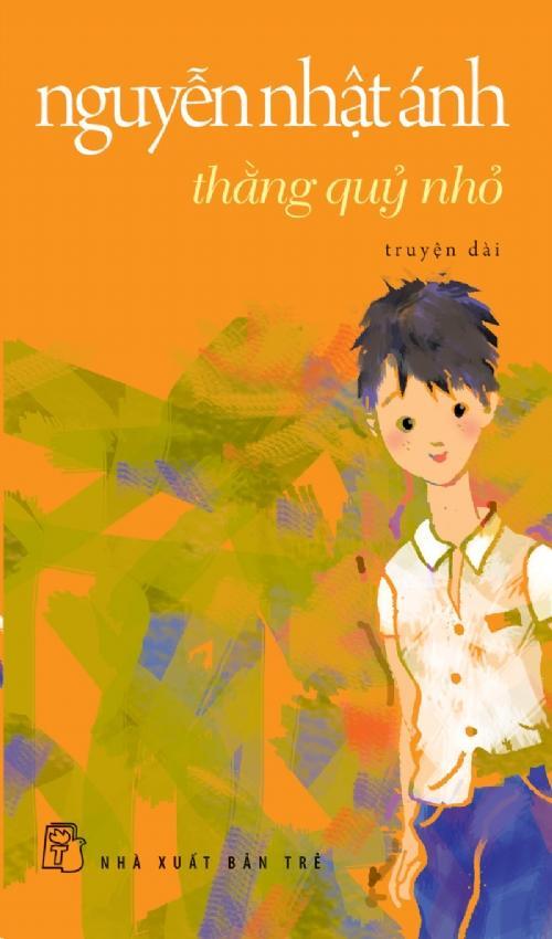 sach thang quy nho Những quyển sách hay nhất của Nguyễn Nhật Ánh