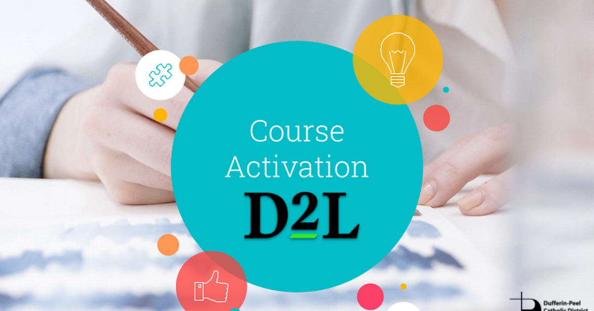 Course Activation In Brightspace By  D2L