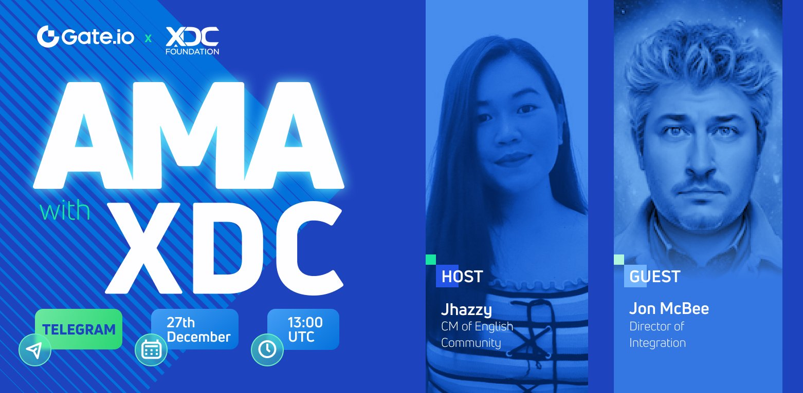 Gate.io AMA with XDC-To support a wide range of novel blockchain use cases