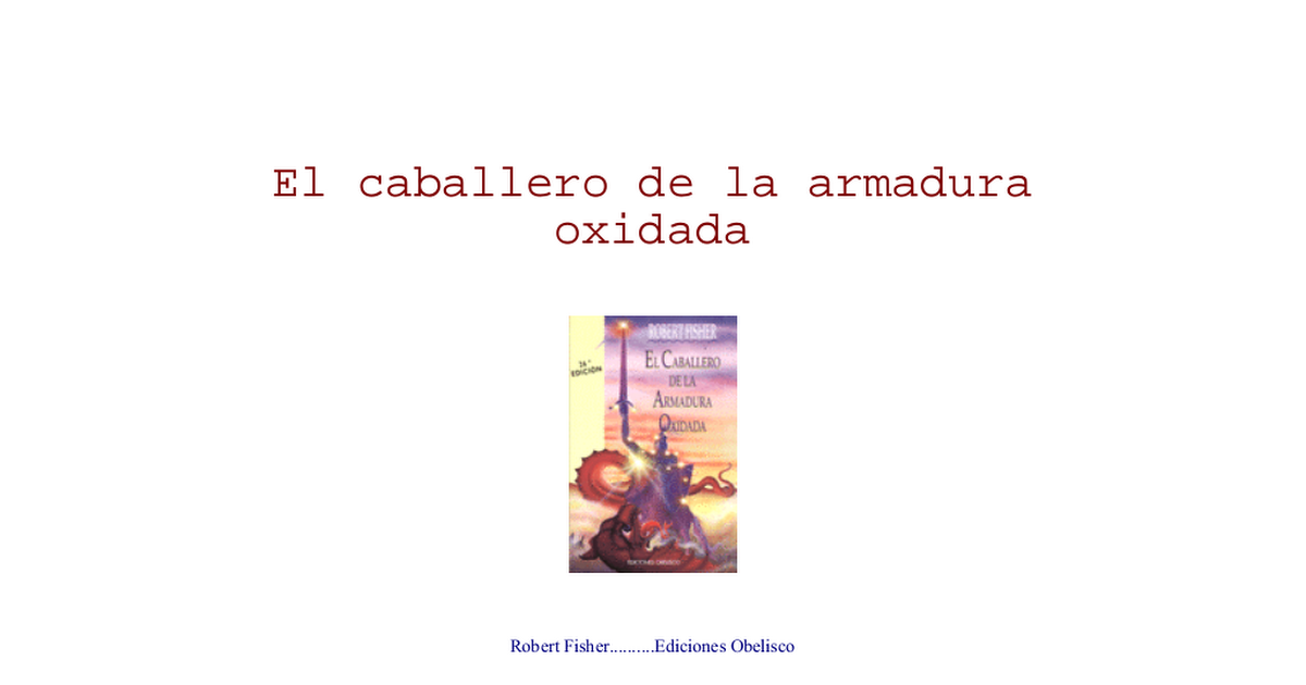 El Caballero De La Armadura Oxidada.pdf - Google Drive