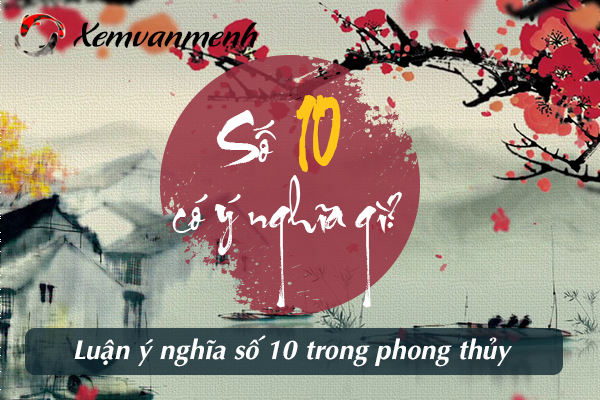 y-nghia-so-10