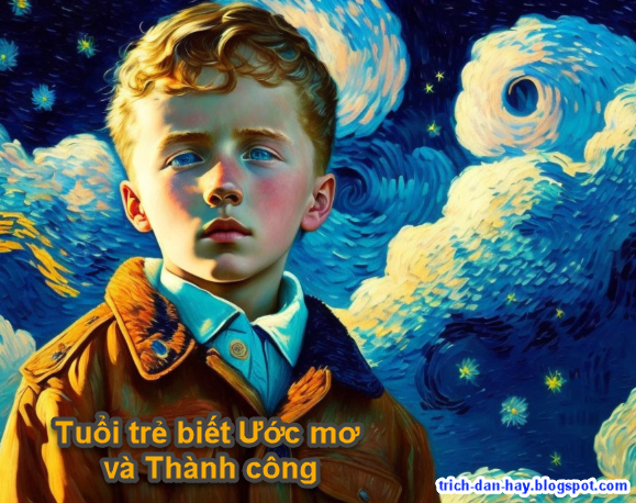 Tuổi trẻ biết Ước mơ và Thành công