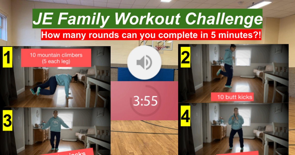 JE Family Workout Week of 12/7