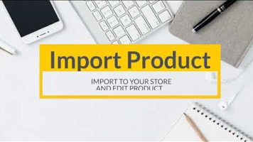 Import Product IMPORT TO YOUR STORE 