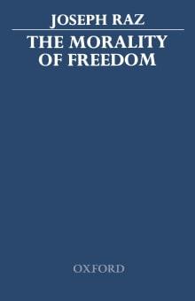 Book cover of The Morality of Freedom