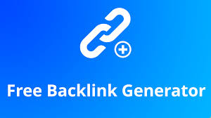 Free backlink generator là một công cụ tuyệt vời cho các webmaster