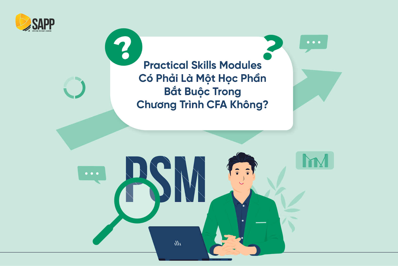  PSM có phải là một học phần bắt buộc trong chương trình CFA không?