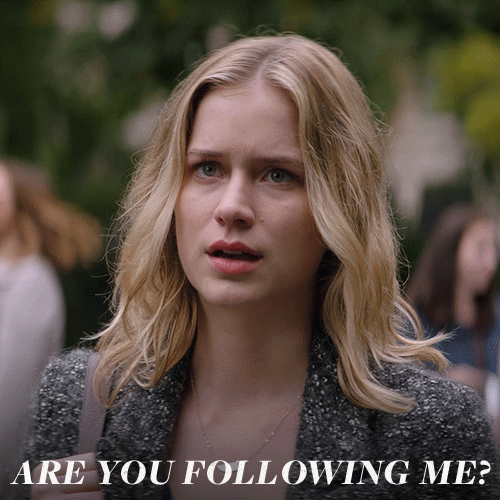 "Are you following me" GIF from Netflix's You